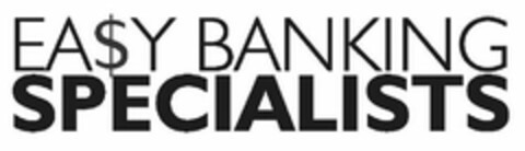 EA$Y BANKING SPECIALISTS Logo (USPTO, 15.08.2012)