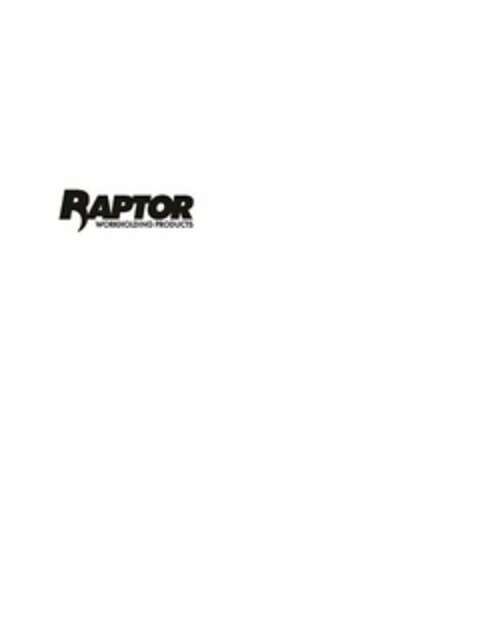 RAPTOR WORKHOLDING PRODUCTS Logo (USPTO, 11.08.2014)