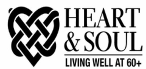 HEART & SOUL LIVING WELL AT 60+ Logo (USPTO, 06/12/2015)