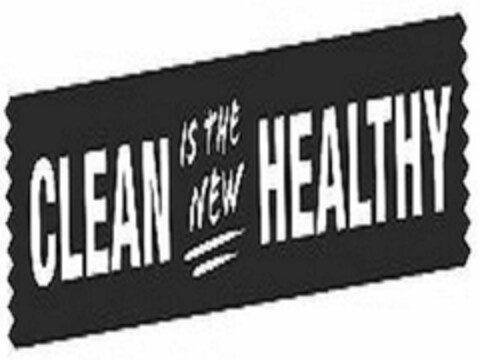 CLEAN IS THE NEW HEALTHY Logo (USPTO, 01/21/2020)