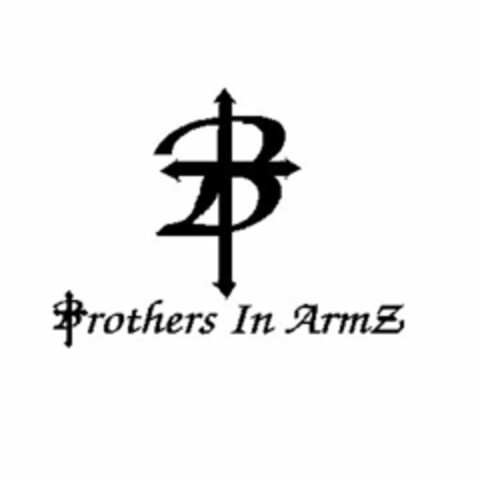 B BROTHERS IN ARMZ Logo (USPTO, 15.07.2009)