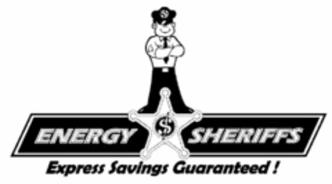 $ $ ENERGY SHERIFFS EXPRESS SAVINGS GUARANTEED ! Logo (USPTO, 06/14/2010)