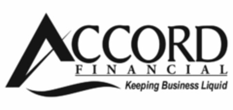 ACCORD FINANCIAL KEEPING BUSINESS LIQUID Logo (USPTO, 09/16/2013)