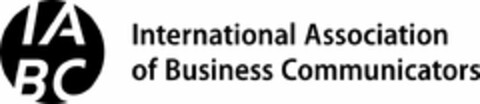 IABC INTERNATIONAL ASSOCIATION OF BUSINESS COMMUNICATORS Logo (USPTO, 04/17/2015)