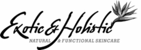 EXOTIC &AMP; HOLISTIC NATURAL &AMP; FUNCTIONAL BEAUTY Logo (USPTO, 06.05.2020)