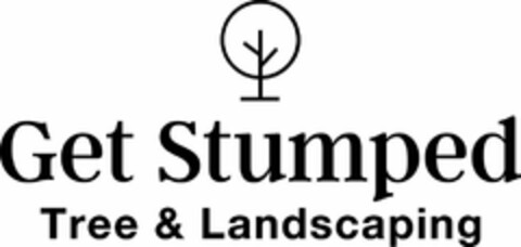 GET STUMPED TREE & LANDSCAPING Logo (USPTO, 02.06.2020)