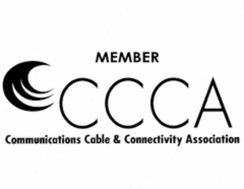 MEMBER CCCA COMMUNICATIONS CABLE & CONNECTIVITY ASSOCIATION Logo (USPTO, 27.04.2010)