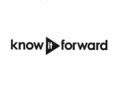 KNOW IT FORWARD Logo (USPTO, 18.04.2011)
