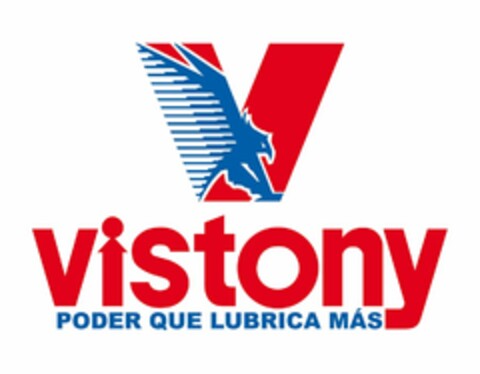 V VISTONY PODER QUE LUBRICA MÁS Logo (USPTO, 29.04.2011)