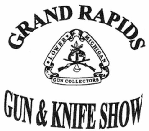 GRAND RAPIDS GUN & KNIFE SHOW LOWER MICHIGAN GUN COLLECTORS Logo (USPTO, 07/18/2012)