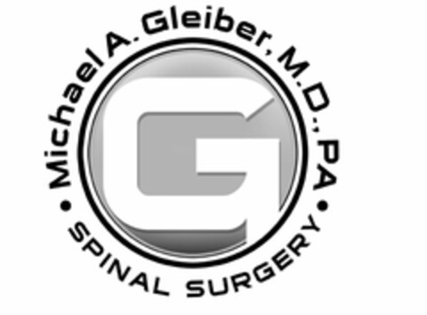 MICHAEL A. GLEIBER, M.D., PA SPINAL SURGERY G Logo (USPTO, 31.07.2014)