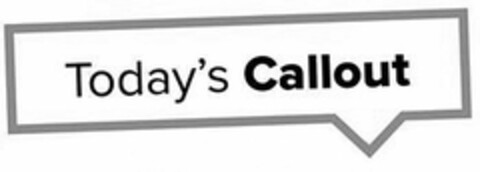 TODAY'S CALLOUT Logo (USPTO, 24.01.2017)