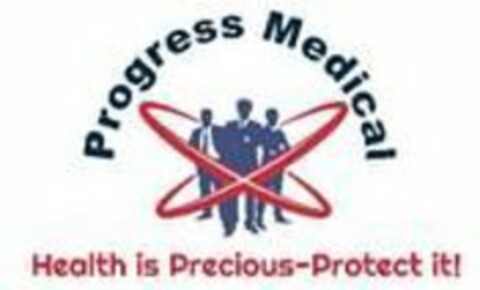 PROGRESS MEDICAL HEALTH IS PRECIOUS- PROTECT IT! Logo (USPTO, 05/05/2020)