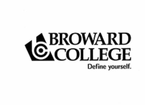 BC BROWARD COLLEGE DEFINE YOURSELF. Logo (USPTO, 03/12/2009)