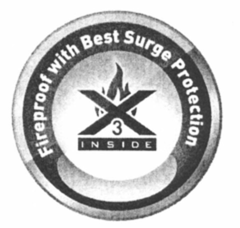 X 3 INSIDE FIREPROOF WITH BEST SURGE PROTECTION Logo (USPTO, 07/24/2009)