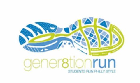 GENER8TION RUN STUDENTS RUN PHILLY STYLE Logo (USPTO, 02/02/2010)