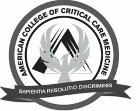 AMERICAN COLLEGE OF CRITICAL CARE MEDICINE SAPIENTIA RESOLUTIO DISCRIMINIS Logo (USPTO, 12.04.2011)