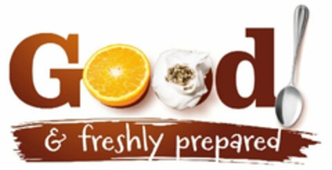 GOOD & FRESHLY PREPARED! Logo (USPTO, 21.11.2011)