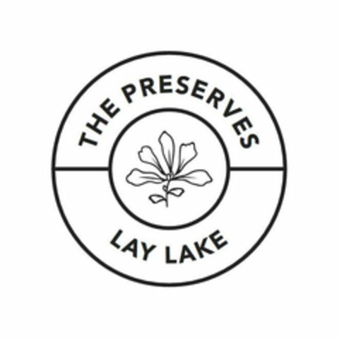 THE PRESERVES LAY LAKE Logo (USPTO, 10/23/2019)