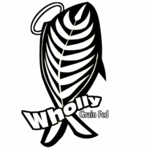 WHOLLY GRAIN FED Logo (USPTO, 08.07.2010)