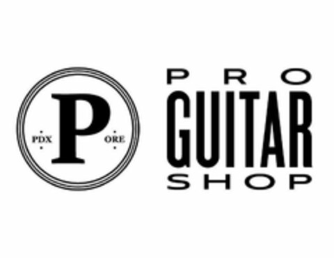 PRO GUITAR SHOP P PDX P ORE Logo (USPTO, 09/01/2011)