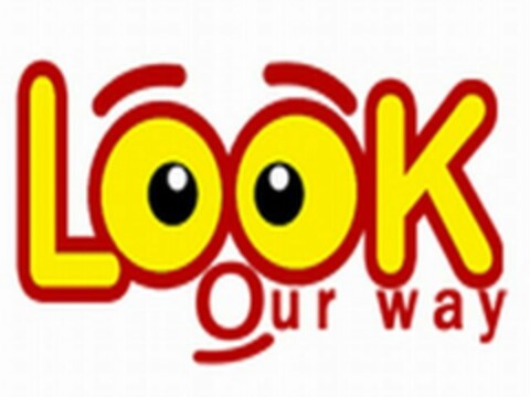 LOOK OUR WAY Logo (USPTO, 10/25/2011)