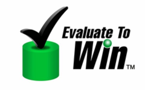 EVALUATE TO WIN Logo (USPTO, 02.03.2012)