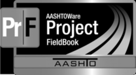 PR F AASHTOWARE PROJECT FIELDBOOK AASHTO Logo (USPTO, 26.02.2013)