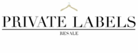 PRIVATE LABELS RESALE Logo (USPTO, 18.05.2015)