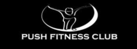 PUSH FITNESS CLUB Logo (USPTO, 02/13/2018)