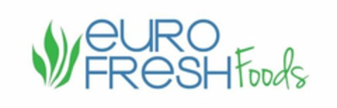 EURO FRESH FOODS Logo (USPTO, 01.03.2020)