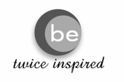 BE TWICE INSPIRED Logo (USPTO, 07.05.2009)