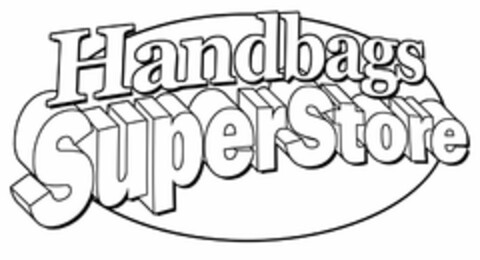 HANDBAGS SUPERSTORE Logo (USPTO, 05/04/2010)