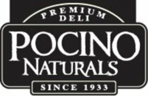 PREMIUM DELI POCINO NATURALS SINCE 1933 Logo (USPTO, 14.06.2013)