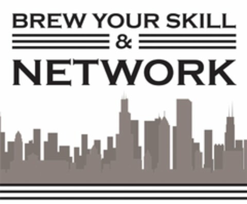 BREW YOUR SKILL & NETWORK Logo (USPTO, 29.09.2014)