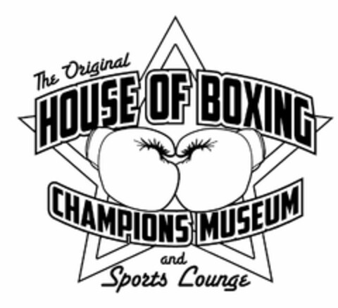 THE ORIGINAL HOUSE OF BOXING CHAMPIONS MUSEUM AND SPORTS LOUNGE Logo (USPTO, 03/09/2015)