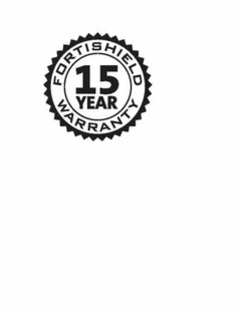 FORTISHIELD 15 YEAR WARRANTY Logo (USPTO, 06.12.2016)