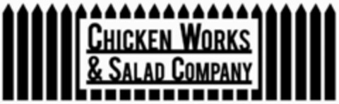 CHICKEN WORKS & SALAD COMPANY Logo (USPTO, 03/15/2018)