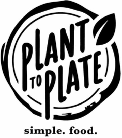 PLANT TO PLATE SIMPLE. FOOD. Logo (USPTO, 10.05.2018)
