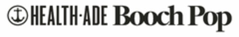 HEALTH· ADE BOOCH POP Logo (USPTO, 04/03/2020)