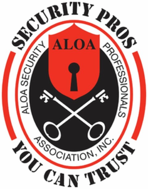 ALOA SECURITY PROFESSIONALS ASSOCIATION INC. SECURITY PROS YOU CAN TRUST ALOA Logo (USPTO, 11.07.2013)