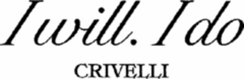 I will. I do CRIVELLI Logo (WIPO, 03/14/2017)