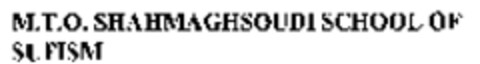 M.T.O. SHAHMAGHSOUDI SCHOOL OF SUFISM Logo (WIPO, 31.03.2005)