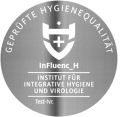 GEPRÜFTE HYGIENEQUALITÄT InFluenc_H INSTITUT FÜR INTEGRATIVE HYGIENE UND VIROLOGIE Logo (WIPO, 07/02/2021)