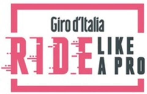 Giro d'Italia RIDE LIKE A PRO Logo (WIPO, 07/29/2022)