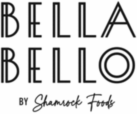 BELLA BELLO BY Shamrock Foods Logo (WIPO, 03/09/2023)