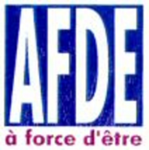 AFDE à force d'être Logo (WIPO, 09.08.1999)