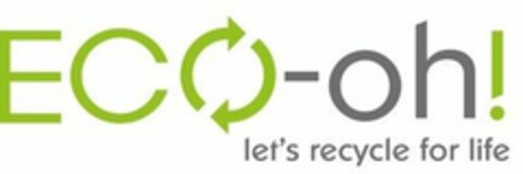 ECO-oh! let's recycle for life Logo (WIPO, 05/27/2016)