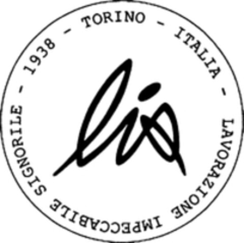 lis 1938 - TORINO - ITALIA - LAVORAZIONE IMPECCABILE SIGNORILE Logo (WIPO, 18.03.2010)