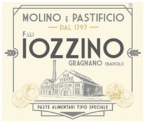 MOLINO E PASTIFICIO DAL 1797 F.LLI IOZZINO GRAGNANO (NAPOLI) PASTE ALIMENTARI TIPO SPECIALE Logo (WIPO, 09.02.2023)